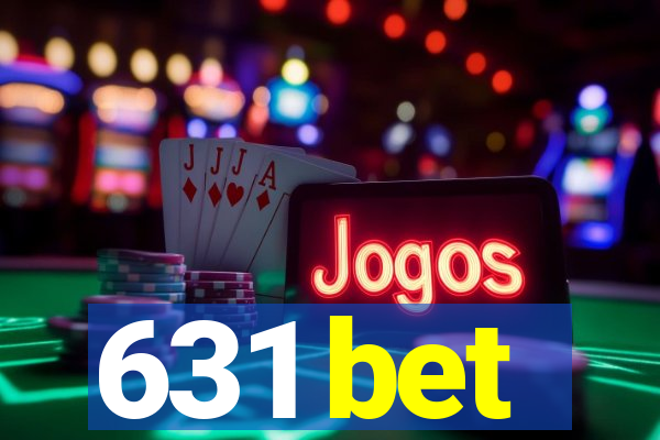 631 bet